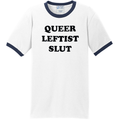 "Queer Leftist Slut" Ringer Shirt