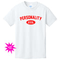 "XXXL Personality" Baby Tee
